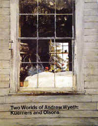 the_two_worlds_of_andrew_wyeth_kuerners_and_olsons.jpg (80790 bytes)